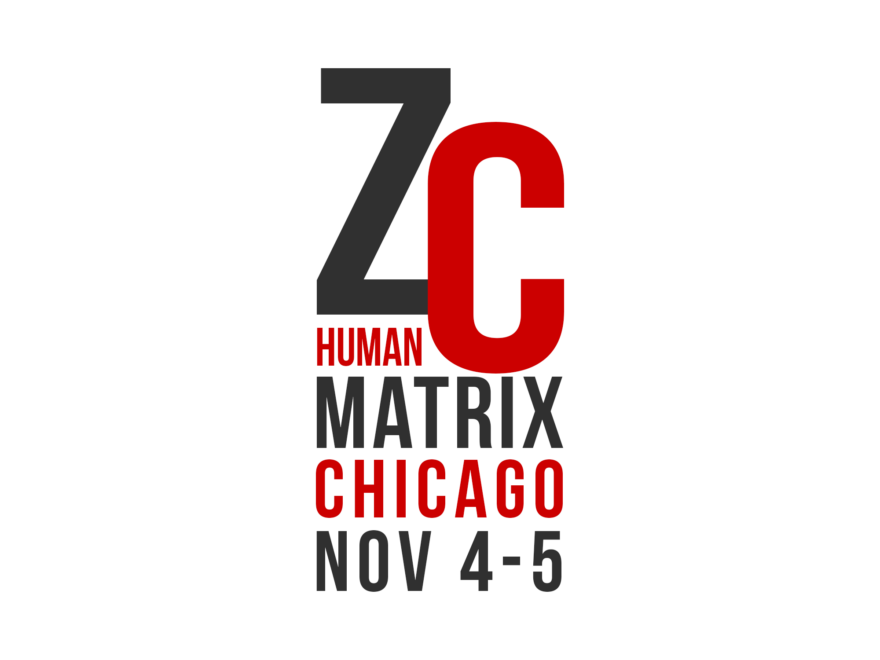 Zac Cupples Human Matrix in Chicago, IL on November 4-5