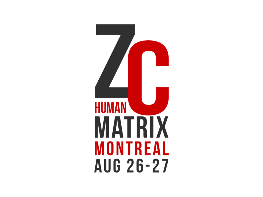 Zac Cupples Human Matrix in Montreal, Québec, Canada on August 26-27, 2023