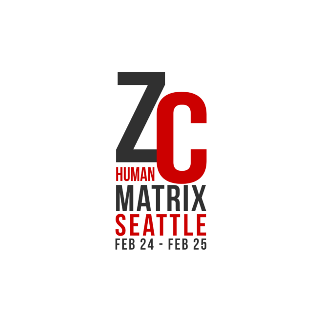 Zac Cupples Human Matrix in Seattle on February 24th, 2024 until February 25th, 2024
