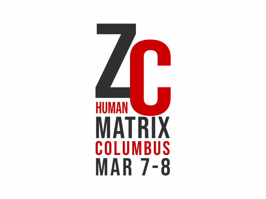 Zac Cupples Human Matrix live in Columbus, Ohio on March 7-8, 2026