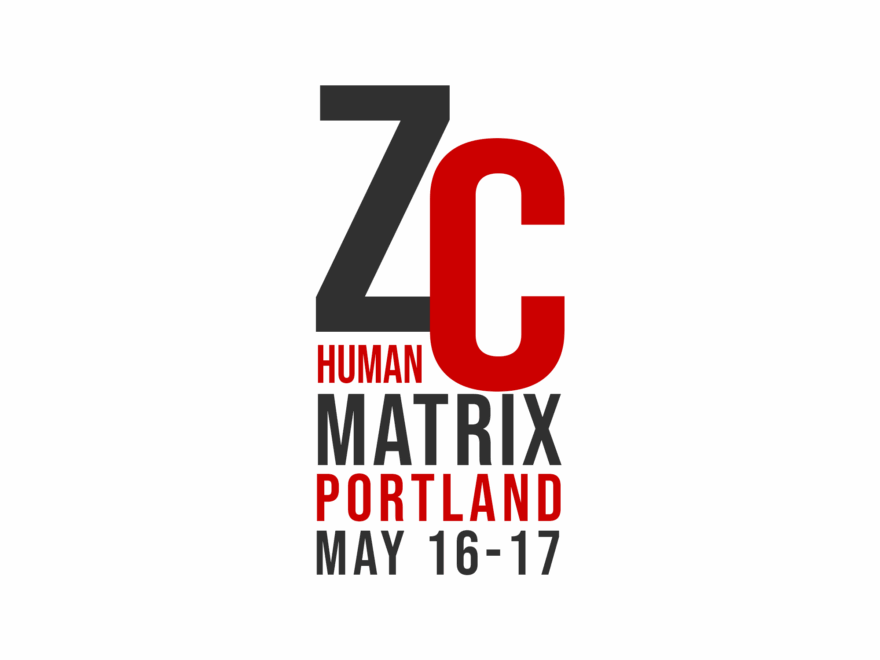 Zac Cupples Human Matrix live in Portland, Oregon on May 16-17, 2026